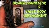 Fluid Inside The Connector Reveals a Broken Valve Body Connector. Replacing Wasn't To Bad..