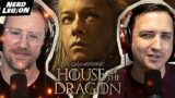 HOUSE OF THE DRAGON: Better than Game of Thrones? – Nerd Legion Ep. 34
