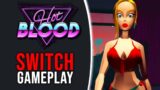 Hot Blood – Nintendo Switch Gameplay