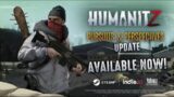 HumanitZ Pursuits & Perspectives Update – Trailer Oficial