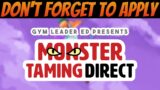 Monster Taming Direct 2024 Announcement | Deadline Coming Soon