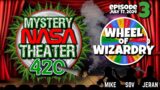 Mystery NASA Theater 420 #MNT420 | Episode 3: Jeran, Sov & Mike (THC) Watch NASA Films LIVE 7-17-24