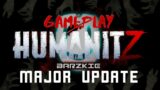 New HumanitZ MAJOR UPDATE – GAMEPLAY! | #humanitz #zombiesurvival #gaming #viral #youtube