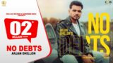 New Punjabi Songs 2024 | No Debts | Arjan Dhillon | Mxrci | Latest Punjabi Songs 2024