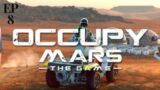 Occupy Mars Playthrough Ep 8 By Jason's Gaming