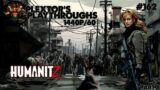 Plextor's Playthroughs:  HUMANITZ (PC) (PART 4)