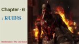 RUINS || WOLFENSTEIN : THE OLD BLOOD || GAMEPLAY || NO COMMETARY || TUTORIAL MODE ON