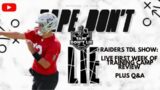Raiders TDL show: Live first week of training camp review plus Q&A