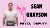 SEAN GRAYSON: A DEVIL DEPUTY