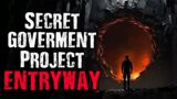 Secret Government Project: Entryway