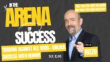 Steve Rizzo’s Secrets to Thriving Against All Odds