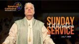 Sunday Service Celebration – July 7, 2024
