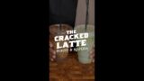 The Cracked Latte Coffee & Matcha