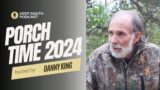 The DEBATE over Humanity  – Porch Time 2024
