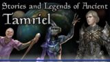 The Interesting & Obscure Stories of Ancient Tamriel – The Elder Scrolls Lore Collection