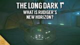 The Long Dark Lore – What is Rudiger's New Horizon? – The Long Dark Tales from the Far Territory