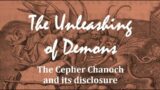The Unleashing of Demons