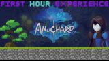 Anuchard: First Hour Experience