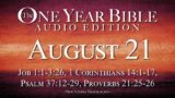 August 21 – One Year Bible Audio Edition