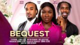 BEQUEST – SONIA UCHE, NEO AKPOFURE, BRYAN OKWARA 2024 FULL NIGERIAN MOVIE