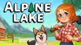 Building, Farming, and Managing Our Own Cozy Inn!! – Alpine Lake (Demo)