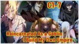 Chapter 1 – 7 : reincarnated as a goblin I build my own ,  from goblin to goblin god