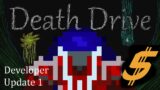 Death Drive – Developer Update 1