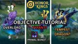 HONOR OF KINGS OBJECTIVE STRATEGY – WHAT IS PRIMAL BOND, OVERLORD, TYRANT AND TEMPEST DRAGON