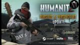 HumanitZ – Pursuits & Perspectives Update – Day 5 – Camper Van