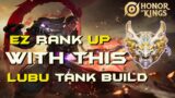 I AM AT MY 5th WIN STREAK WITH THIS LUBU BUFFED TANK BUILD | HONOR OF KINGS