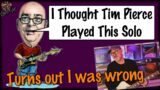 I Thought Tim Pierce Played This Solo (I was wrong)