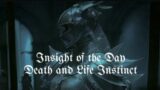 Insight of the Day – Death and Life Instinct