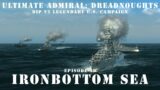 Ironbottom Sea – Episode 49 – DIP v2 Legendary US Campaign