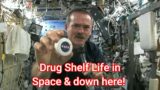Medication Shelf Life in Space & Down Here!