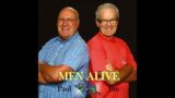 Men Alive 120 – Victory Against All Odds