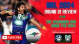 SE05 Episode 23 – NRL 2024 Round 21 Review | Round 22 Preview – Warriors vs Eels