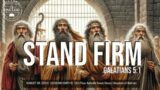 STAND FIRM | GALATIANS 5:1 | Worship Service Message #gcmchurch #gcmchurchbh #faith