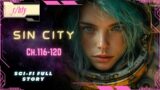 Sin City [Ch.116-120] – HFY Humans are Space Orcs Reddit Story
