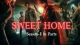 Sweet Home Season-1 Part-9||Sweet Home Episode Recap||  @kdramas-c2r