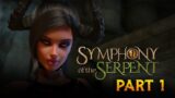 Symphony of the Serpent Part 1 – v02082, Lucy, Autumn, Strength, Intelligence & Charm