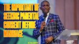 THE IMPORTANT OF SEEKING PARENTAL CONSENT BEFORE MARRIAGE || DR. PAUL ENENCHE