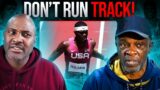 THE REAL REASON FOOTBALL PLAYERS DON'T RUN TRACK