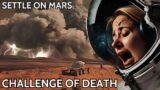 The ENTIRE Process of Settling on Mars | The Challenge You Didn't Expect