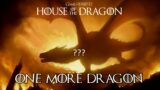 The Last Dragon Not Yet Seen In House of the Dragon