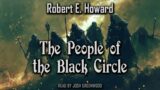 The People of the Black Circle by Robert E. Howard | Conan the Barbarian | Audiobook