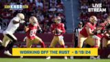 Tolbert & Copes | KNBR Livestream | 8/19/24