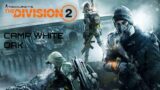 Tom Clancy The Division 2  Camp White Oak  Heroic Gameplay Walkthrough