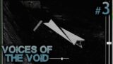 Voices of the Void S3 #3 – Redacted