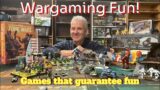 Wargaming Fun – games that guarantee fun!