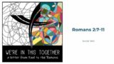 We’re in this Together: Romans (Week Ten)